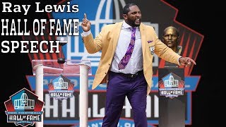 Ray Lewis FULL Hall of Fame Speech  2018 Pro Football Hall of Fame  NFL [upl. by Kati]