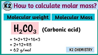 molar mass of H2CO3 carbonic acid l carbonic acid formula l h2co3 molecular weight l [upl. by Dinnage497]