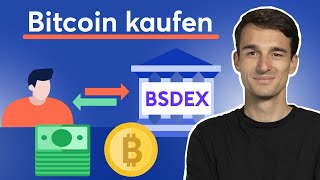 Bitcoin kaufen SchrittfürSchritt Anleitung mit BSDEX Börse Stuttgart Digital Exchange [upl. by Countess]