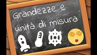 Grandezze e unità di misura  spiegazione semplice e pratica [upl. by Malory124]