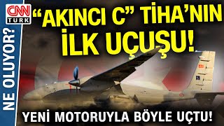 Bayraktar Akıncı C TİHA Yeni Motoruyla İlk Uçuşunu Yaptı Caşın quotArtık Kendi Motorumuzu Yapıyoruzquot [upl. by Ressler]