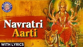 Full Navratri Aarti  नवरात्रि आरती 2021  Full Aarti In Marathi With Lyrics  Popular Durga Aarti [upl. by Aitnom]