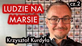 Misja na Marsa  Elon Musk i życie poza Ziemią  Krzysztof Kurdyła  Wywiadowcy85 [upl. by Pesvoh988]