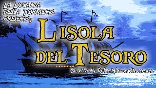 Audiolibro L Isola del Tesoro  RL Stevenson  INTERO [upl. by Nnalatsyrc]