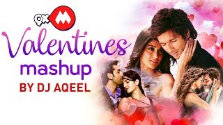 9XM Valentines Mashup Full Video  DJ Aqeel feat Atif Aslam  Pritam  Latest Bollywood Songs 2018 [upl. by Imaon]