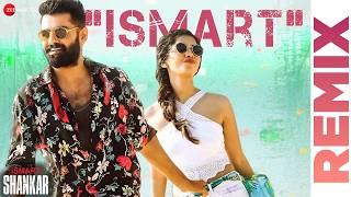 Ismart Title Song Remix  iSmart Shankar  Ram Pothineni Nidhhi Agerwal Nabha Natesh  Mani Sharma [upl. by Yeldoow]