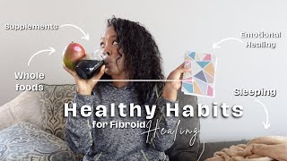 Healthy habits Im using to shrink amp manage Uterine Fibroids [upl. by Ydnarb]