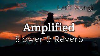 slower amp reverb Amplified imran khan lofi songviral [upl. by Naivaf]