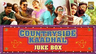 Countryside Kaadhal  Juke Box  TamilSongs  Tamil Love Songs [upl. by Tail]