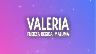 Fuerza Regida Maluma Gordo  VALERIA LetraLyrics [upl. by Assiar888]