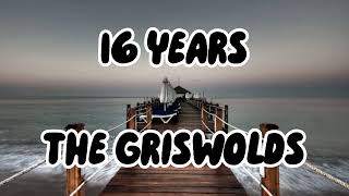 The Griswolds  16 Years Speed Up [upl. by Carie]