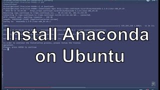 Install Anaconda on Ubuntu Python [upl. by Pruchno869]