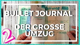 Mein neues Bullet Journal  der große Umzug  Teil 2 2018 deutsch [upl. by Cirdek836]