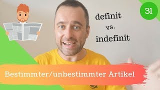 31 Bestimmter oder unbestimmter Artikel  Deutsche Grammatik [upl. by Gonyea277]