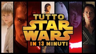 STAR WARS  DAL PRIMO ALLOTTAVO CAPITOLO in 13 minuti [upl. by Grane124]