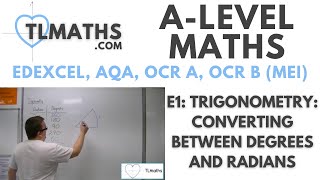 ALevel Maths E116 Trigonometry Converting Between Degrees and Radians [upl. by Yznil]