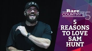 5 Reasons To Love Sam Hunt  Rare Countrys 5 [upl. by Funch]