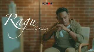 Ragu  Ciknap  Rizky Febian Music Video Cover [upl. by Gypsie]