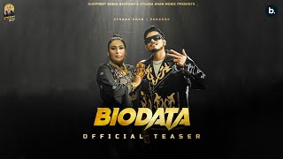 BIODATA  Official Teaser  Afsana Khan  Paradox  Punjabi Song 2023 [upl. by Oswal]