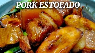 PORK ESTOFADO  THE BEST PORK ESTOFADO RECIPE  ESTOFADONG BABOY [upl. by Ahsirahc]