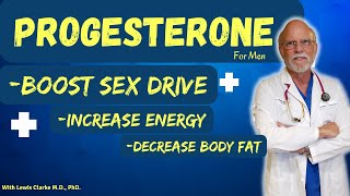 Progesterone Increases Sex Drive In Men A Physician Neuroscientist Explains [upl. by Aketahs]