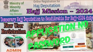 Hajj deputation 2024  Application No amp Password registration hajj2024ipscapf statepolice [upl. by Celestyn]