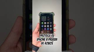 PROTEGE TU IPHONE A PRUEBA DE ROBOS Shorts [upl. by Eaner]