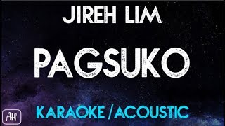 Jireh Lim  Pagsuko KaraokeAcoustic Instrumental [upl. by Driskill]