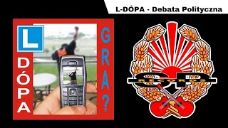 LDÓPA  Debata polityczna OFFICIAL AUDIO [upl. by Issak]