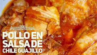 Delicioso Pollo en salsa de chile guajillo con condimentos [upl. by Halstead]