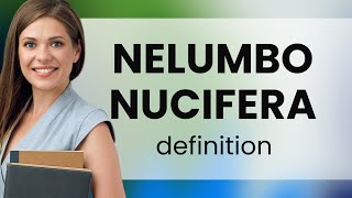 Nelumbo nucifera — NELUMBO NUCIFERA definition [upl. by Kaufmann857]