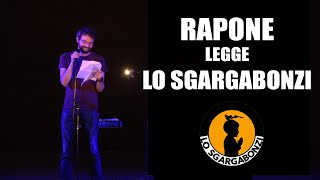 Rapone legge Lo Sgargabonzi [upl. by Akapol]