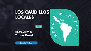 Episodio 9  Los caudillos locales [upl. by Eartnoed881]