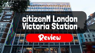 citizenM London Victoria Station Hotel Review  Is This London Hotel Worth It [upl. by Matthus]