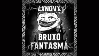 BRUXO FANTASMA SUPER SLOWED [upl. by Aubine125]