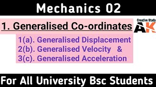 generalised coordinates in classical mechanics  generalized coordinates  BSC 1st year [upl. by Ennalyrehc]