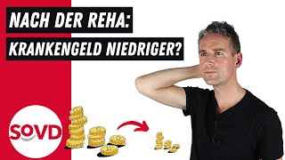 Nach der Reha  Höhe Krankengeld [upl. by Ellevel]