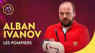 Alban Ivanov  Les pompiers [upl. by Scott]