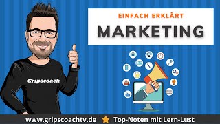 MARKETING ✅ einfach erklärt ⭐ GripsCoachTV [upl. by Aciraa702]