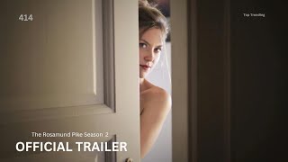 The Rosamund Pike Season 2 Movie  Official Trailer  Top Trending [upl. by Imeon553]