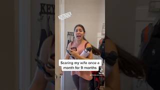 Scaring wife once a month for 9 months [upl. by Girard]