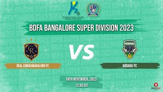 REAL CHIKKAMAGALURU FC VS KODAGU FC  MATCH 165  BDFA BANGALORE SUPER DIVISION 2023 [upl. by Quita]