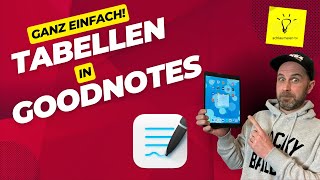 goodnotes 6 Tutorial Mit Tabellen arbeiten [upl. by Stafford351]