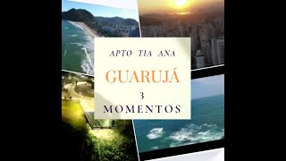 2022 2023 GUARUJÁ EM 3 MOMENTOS [upl. by Vivl800]