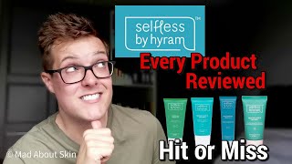 SELFLESS BY HYRAM  All Products Reviewed and Final Impressions Before Launch [upl. by Einallem848]