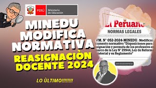 😱MINEDU CAMBIA LA NORMATIVA DE REASIGNACION DOCENTE 2024 HAZ CLICK PARA SABER MAS😃😃 [upl. by Ermin344]