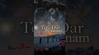 Tere Dar Pe Sanam chale aaye 🎧 bollywoodmusic [upl. by Abbotsen]