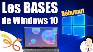 Cours informatique débutant  Les BASES de Windows 10 tuto français [upl. by Dnilasor]