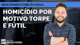 Homicídio por motivo Torpe e Fútil qualificadoras [upl. by Heintz]