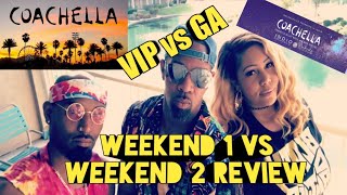 Coachella VIP vs GA tickets Weekend 1 vs Weekend 2 The pros and cons of both 2018 Review [upl. by Scully]